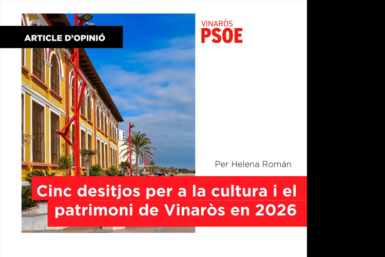 Cinc desitjos per a la cultura i el patrimoni de Vinaròs en 2026